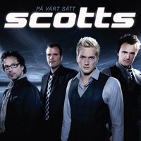En blick, en dans, en kyss - Scotts