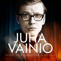 Heiskasen kanssa kun heiluttiin - Juha Vainio
