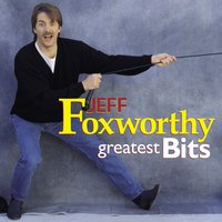 Redneck Games (with Alan Jackson) - Jeff Foxworthy
