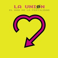 Faltabas tú - La Union