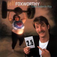 Seek and Destroy - Jeff Foxworthy