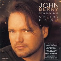 If I Had Any Pride Left At All - John Berry