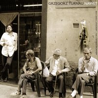 Nawet - Grzegorz Turnau