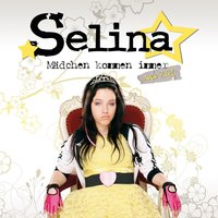 Mädchen Sind Die Besseren Jungs - Selina