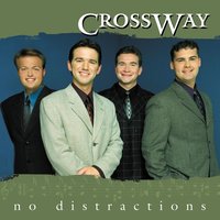 He Is There - CrossWay