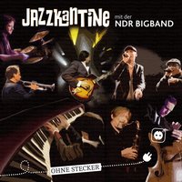 Einfach mit Jazz - Jazzkantine