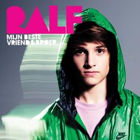 Mijn Beste Vriend & Broer - Ralf