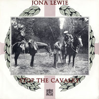 Stop The Cavalry - Jona Lewie