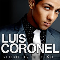 Mi Vida - Luis Coronel