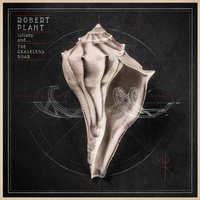 Up on the Hollow Hill (Understanding Arthur) - Robert Plant