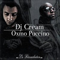 Les yeux dans les cieux - Oxmo Puccino, DJ Cream