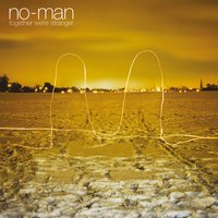 The City in a Hundred Ways - No-Man
