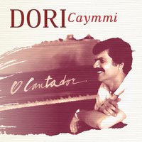De Onde Vens? - Dori Caymmi