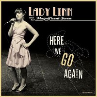 Lady Linn And Her Magnificent Seven