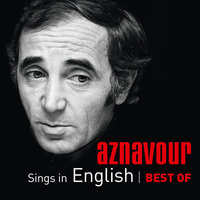 No I Could Never Forget - Charles Aznavour
