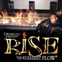 The Wickedest Flow (Acapella)[Acapella] - Rise