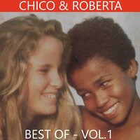 Dança Do la la la - Chico, Roberta