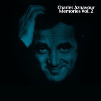 Le chemin de l'éternite - Charles Aznavour