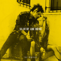 Alone Together - Fall Out Boy, Jump Smokers