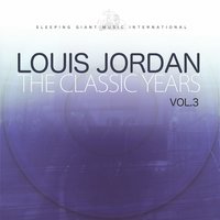 If You're so Smart, How Come You Ain't Rich? - Louis Jordan