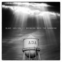 Just Gettin' Started - Blake Shelton