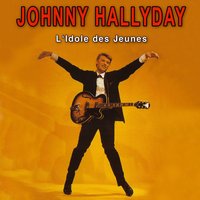 Ya-Ya Twist - Johnny Hallyday