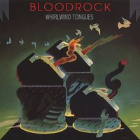 Stilled By Whirlwind Tongues - Bloodrock