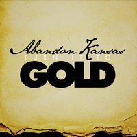 Don't Forget Where You Came From - Abandon Kansas