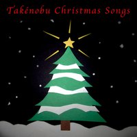In the Bleak Midwinter - Takénobu