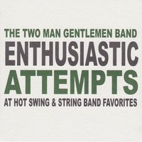 The Two Man Gentlemen Band
