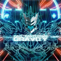Gravity - Fail Emotions