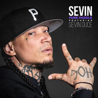 Funk Paddle - Şevin, Sevin Duce