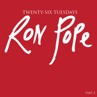 What Do You Got to Lose - Ron Pope