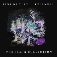 Age of Immature Mistakes - Jars Of Clay