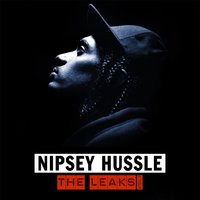 Feelin Myself - Nipsey Hussle