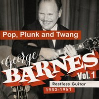 Mama (He Treats Your Daughter Mean) - George Barnes, Betty Anne Steele