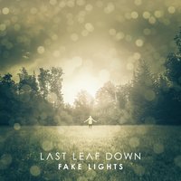 An Endless Standoff - Last Leaf Down
