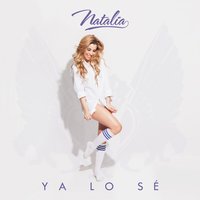 Ya Lo Sé - Natalia