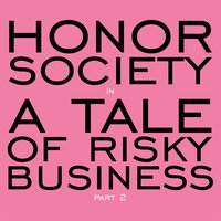 Find You in the Dark (Epilogue) - Honor Society