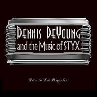 Don't Let It End - Dennis De Young