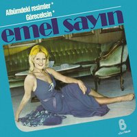 Göreceksin - Emel Sayın