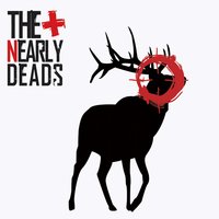 Fact and Friction - The Nearly Deads