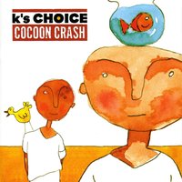 Too Many Happy Faces - K's Choice