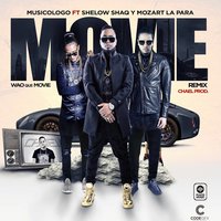 Wou Que Movie - Mozart La Para, Shelow Shaq, Musicologo the Libro