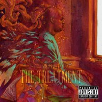 The Treatment - Mr. Probz