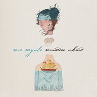 Settle in, Settle Down - Rue Royale