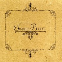 Take Your Leaving Slow - Sanders Bohlke