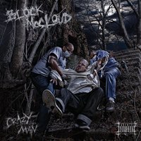 Crazy Man - Straitjacket Remix - Block McCloud