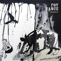 Something in the Water - Foy Vance
