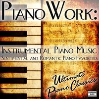 Brahms' Lullaby - Ultimate Piano Classics